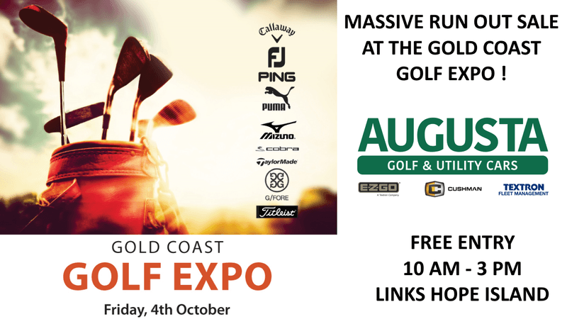 Come find us at the Gold Coast Golf Expo Come find us at the Gold Coast Golf Expo
